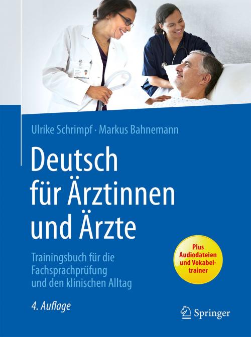 Cover of the book Deutsch für Ärztinnen und Ärzte by Ulrike Schrimpf, Markus Bahnemann, Springer Berlin Heidelberg