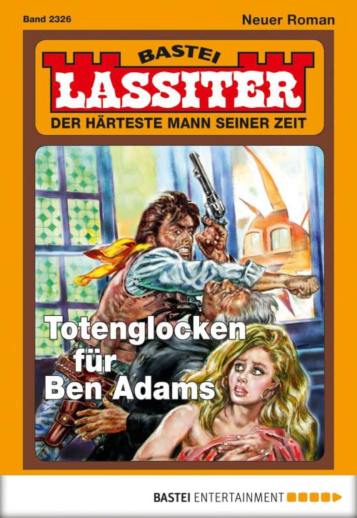 Cover of the book Lassiter - Folge 2326 by Jack Slade, Bastei Entertainment