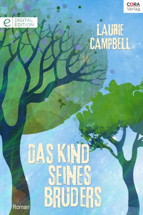 Cover of the book Das Kind seines Bruders by Laurie Campbell, CORA Verlag