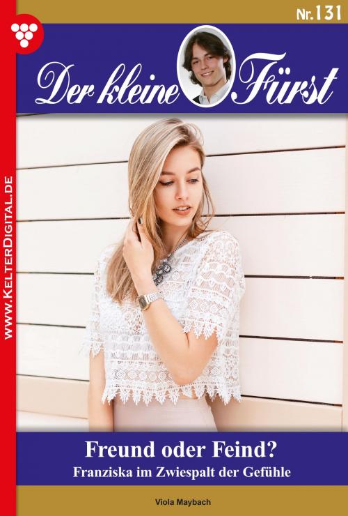Cover of the book Der kleine Fürst 131 – Adelsroman by Viola Maybach, Kelter Media
