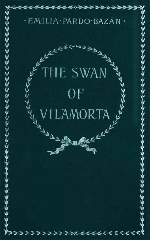 Cover of the book The Swan of Vilamorta by Emilia Pardo Bazán, epubli