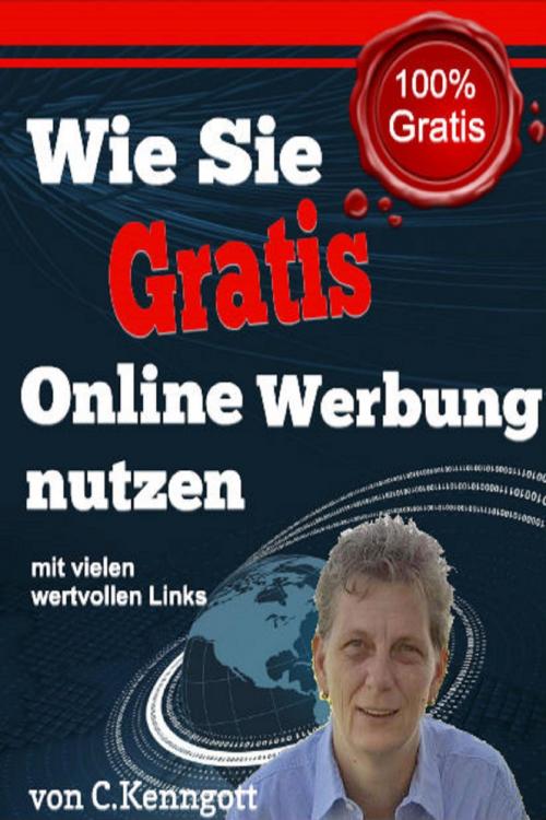 Cover of the book Wie Sie Gratis Online Werbung nutzen by Claudia Kenngott, epubli