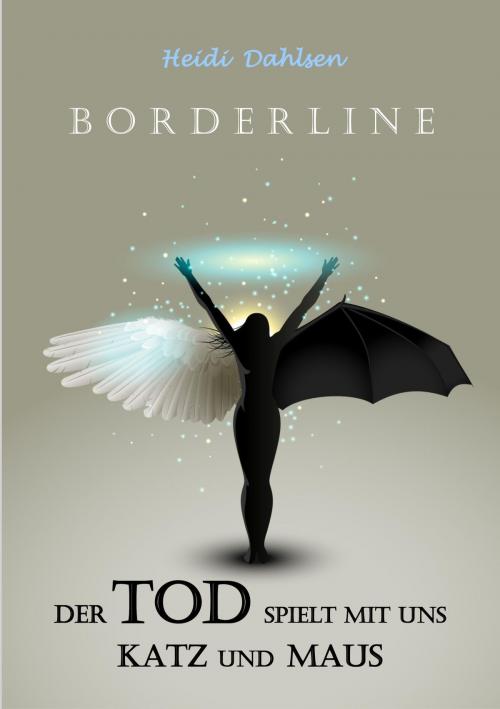 Cover of the book Borderline by Heidi Dahlsen, neobooks