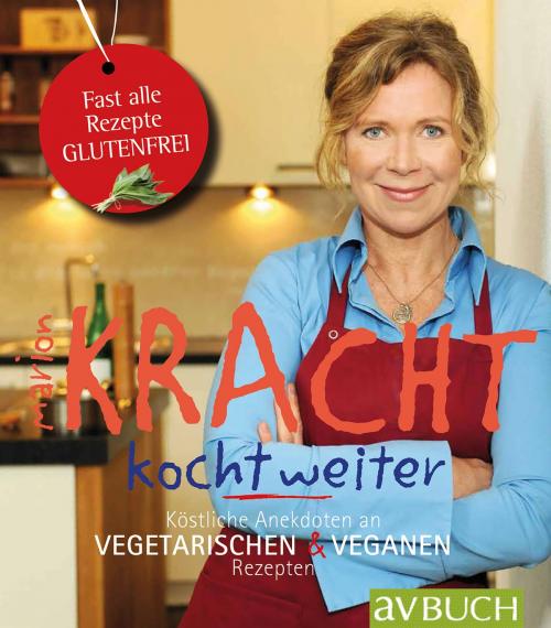 Cover of the book Kracht kocht weiter by Marion Kracht, avBuch