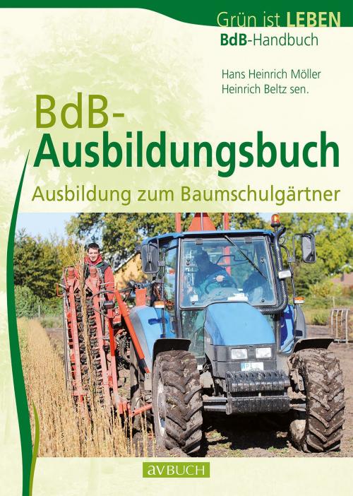 Cover of the book BdB Ausbildungsbuch by Hans Heinrich Möller, Heinrich Beltz sen., avBuch