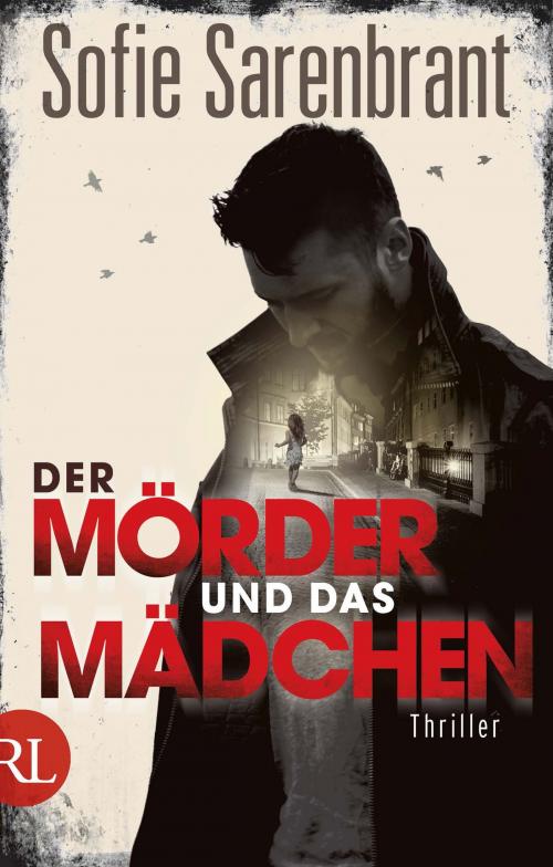 Cover of the book Der Mörder und das Mädchen by Sofie Sarenbrant, Aufbau Digital
