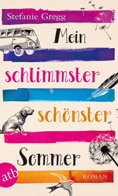 Cover of the book Mein schlimmster schönster Sommer by Stefanie Gregg, Aufbau Digital