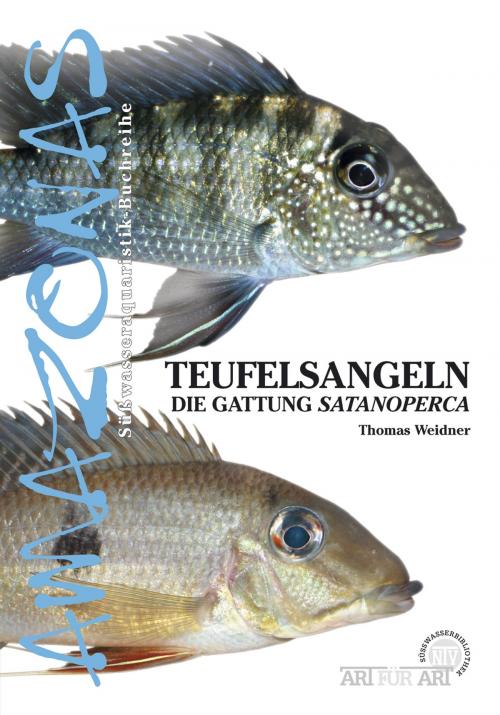 Cover of the book Teufelsangeln by Thomas Weidner, Natur und Tier - Verlag