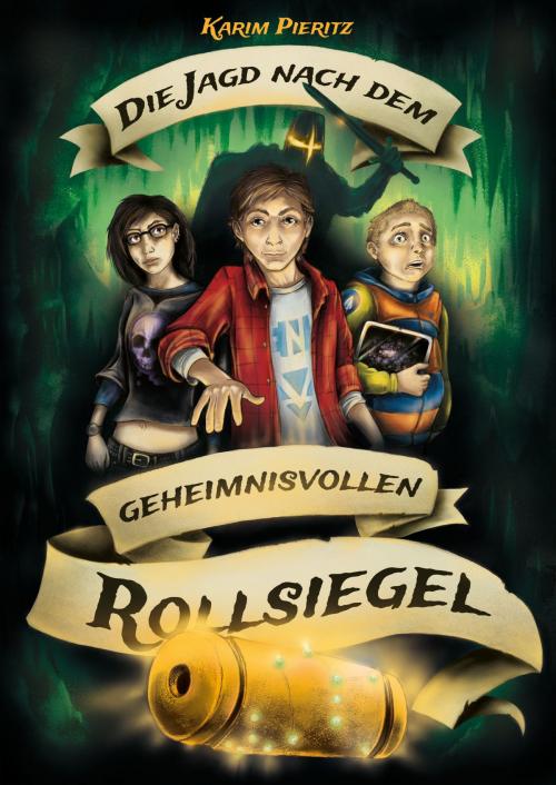 Cover of the book Die Jagd nach dem geheimnisvollen Rollsiegel by Karim Pieritz, Verlag Karim Pieritz