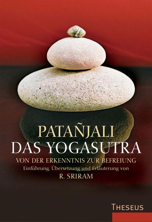 Cover of the book Das Yogasutra by R. Sriram, Patanjali, Theseus Verlag