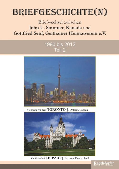 Cover of the book Briefgeschichte(n) Band 2 by John U. Sommer, Gottfried Senf, Engelsdorfer Verlag