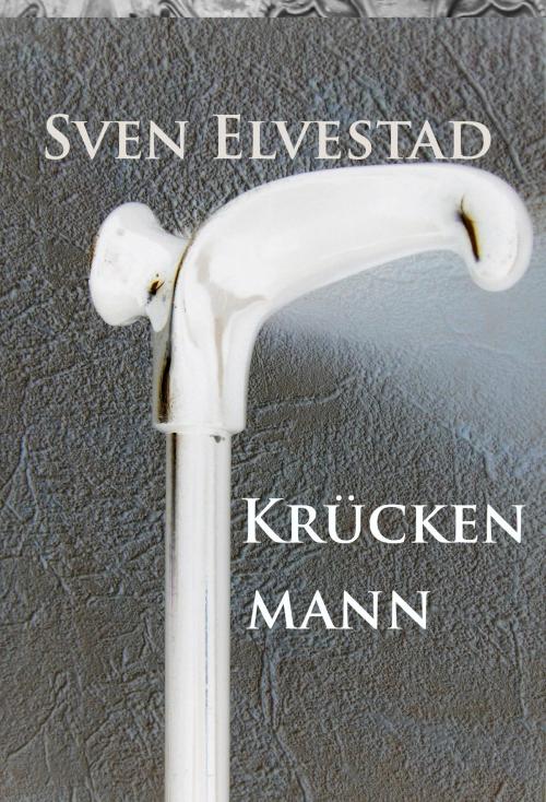 Cover of the book Krückenmann by Sven Elvestad, idb