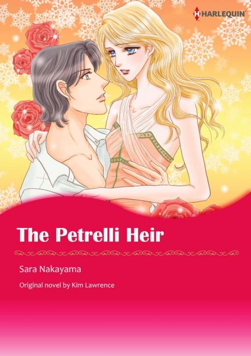 Cover of the book THE PETRELLI HEIR by Kim Lawrence, Harlequin / SB Creative Corp.