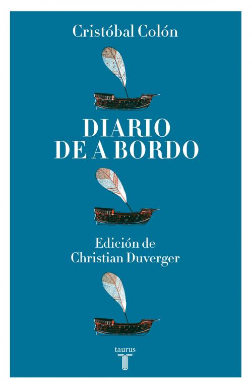 Cover of the book Diario de a bordo by Christian Duverger, Penguin Random House Grupo Editorial México
