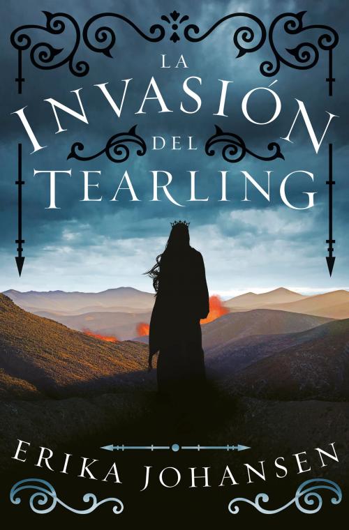 Cover of the book La invasión del Tearling (La Reina del Tearling 2) by Erika Johansen, Penguin Random House Grupo Editorial España