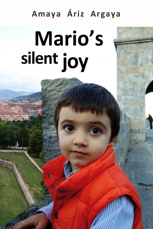 Cover of the book Mario´s silent joy by Amaya Áriz, Metaforic Club de Lectura