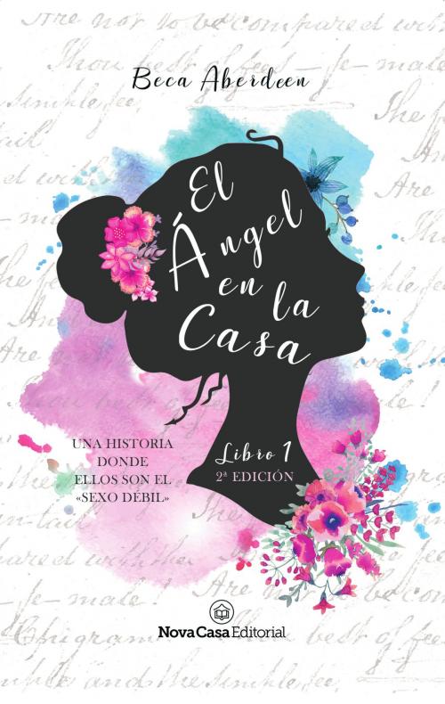 Cover of the book El ángel en la casa by Beca Aberdeen, Nova Casa Editorial
