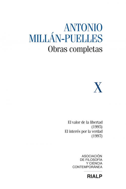 Cover of the book Millán-Puelles Vol. X Obras Completas by Antonio Millán-Puelles, Ediciones Rialp