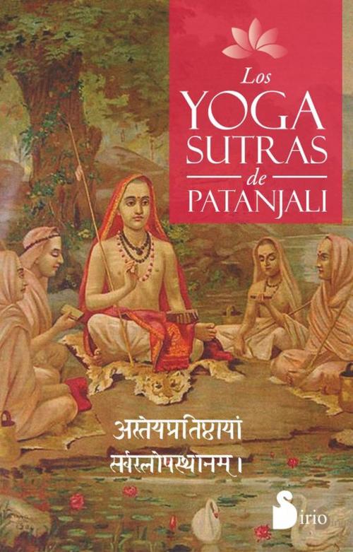 Cover of the book Los yoga sutras de Patanjali by Anónimo, Editorial Sirio