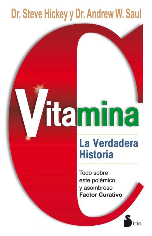 Cover of the book Vitamina C by Andrew Saul, Editorial Sirio