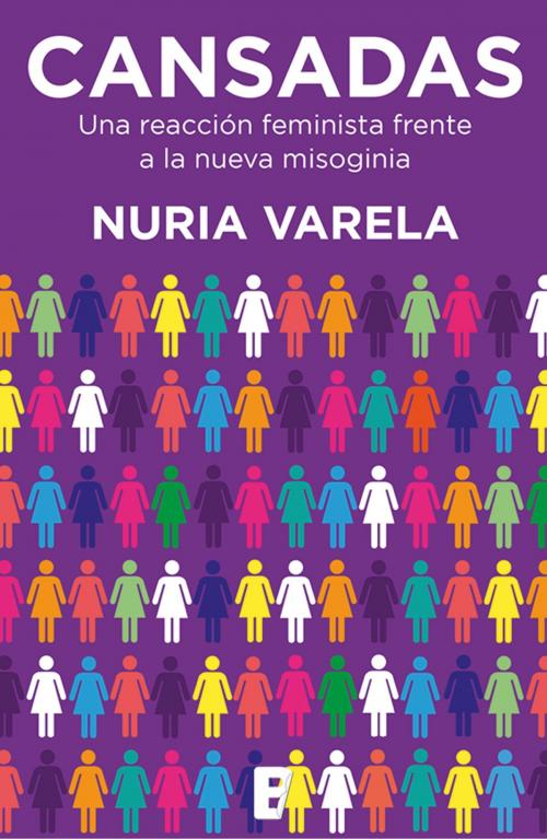 Cover of the book Cansadas by Nuria Varela, Penguin Random House Grupo Editorial España