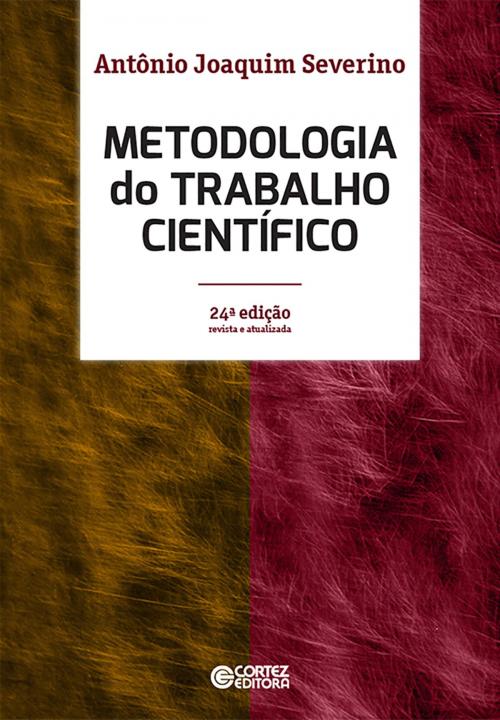 Cover of the book Metodologia do trabalho científico by Antônio Joaquim Severino, Cortez Editora