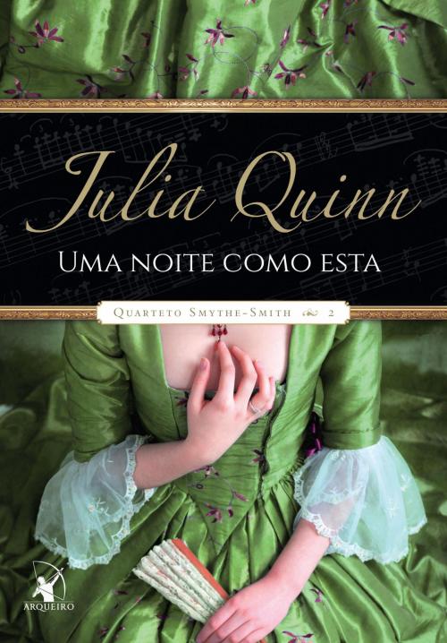 Cover of the book Uma noite como esta by Julia Quinn, Arqueiro