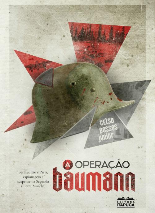 Cover of the book A operação Baumann by Celso Possas Junior, Editora Itapuca