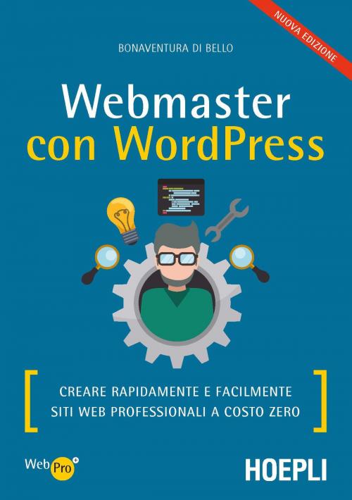 Cover of the book Webmaster con WordPress by Bonaventura Di Bello, Hoepli