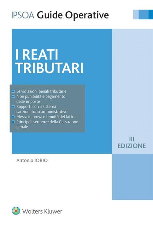 Cover of the book I reati tributari by Antonio Iorio, Ipsoa