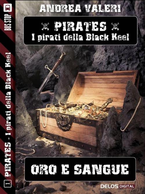 Cover of the book Oro e sangue by Andrea Valeri, Delos Digital