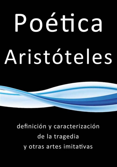 Cover of the book Poética by Aristóteles, Aristóteles