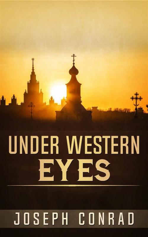 Cover of the book Under Western Eyes by Joseph Conrad, Joseph Conrad