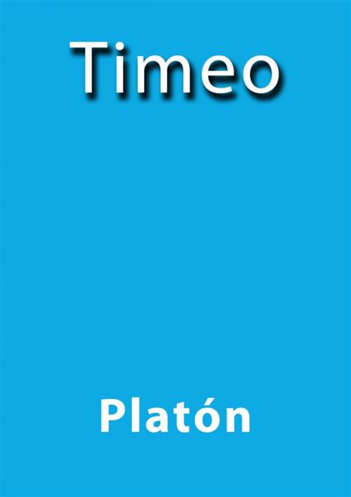 Cover of the book Timeo by Platón, Platón