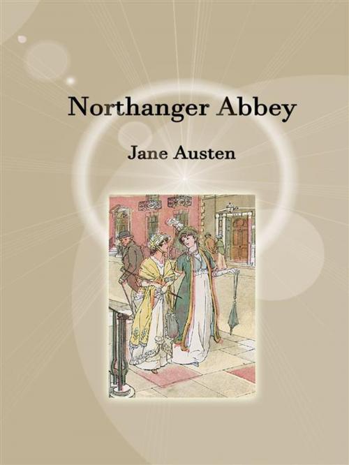 Cover of the book Northanger abbey by Jane Austen, Jane Austen