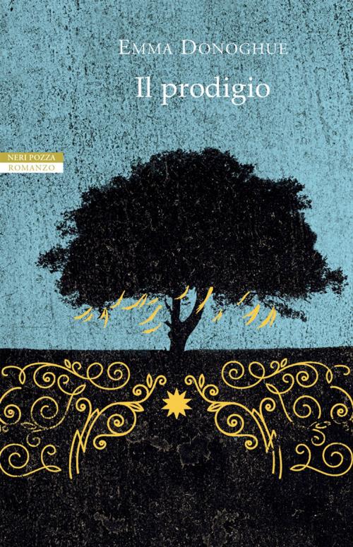Cover of the book Il prodigio by Emma Donoghue, Neri Pozza