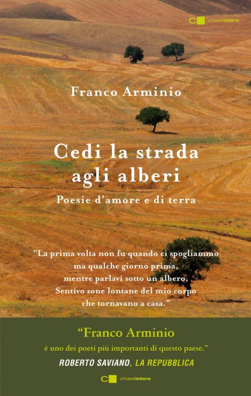 Cover of the book Cedi la strada agli alberi by Franco Arminio, Chiarelettere