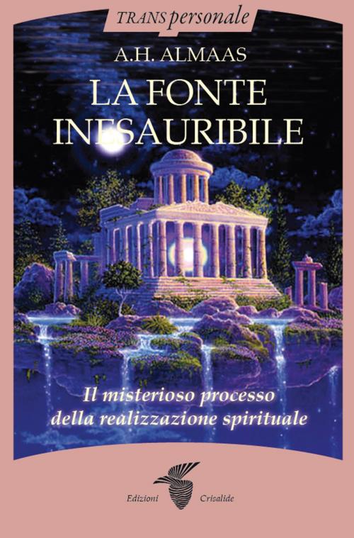 Cover of the book La Fonte Inesauribile by A.H. Almaas, Edizioni Crisalide