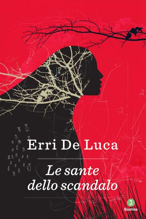 Cover of the book Le sante dello scandalo by Erri De Luca, Giuntina