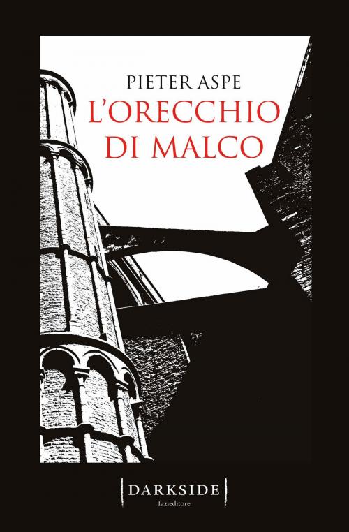 Cover of the book L'orecchio di Malco by Pieter Aspe, Fazi Editore