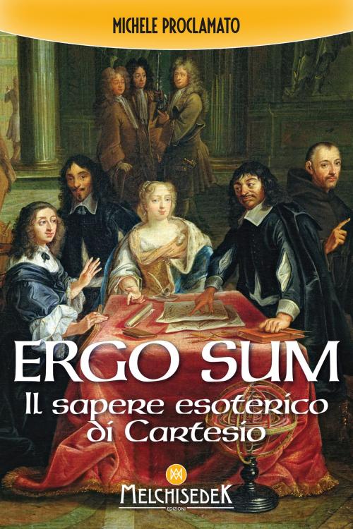 Cover of the book Ergo sum by Michele Proclamato, Melchisedek Edizioni