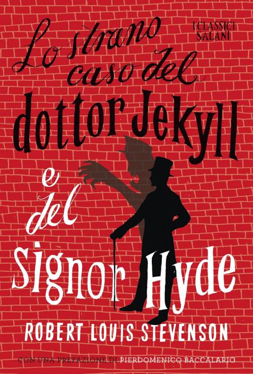 Cover of the book Lo strano caso del dottor Jekyll e del signor Hyde by Robert Louis Stevenson, Salani Editore