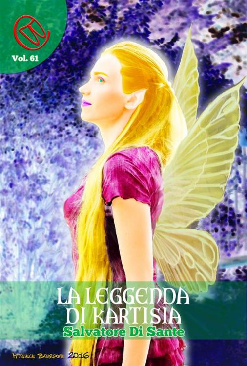 Cover of the book La Leggenda di Kartysia by Salvatore Di Sante, Alessia Martinis, Wizards and Black Holes