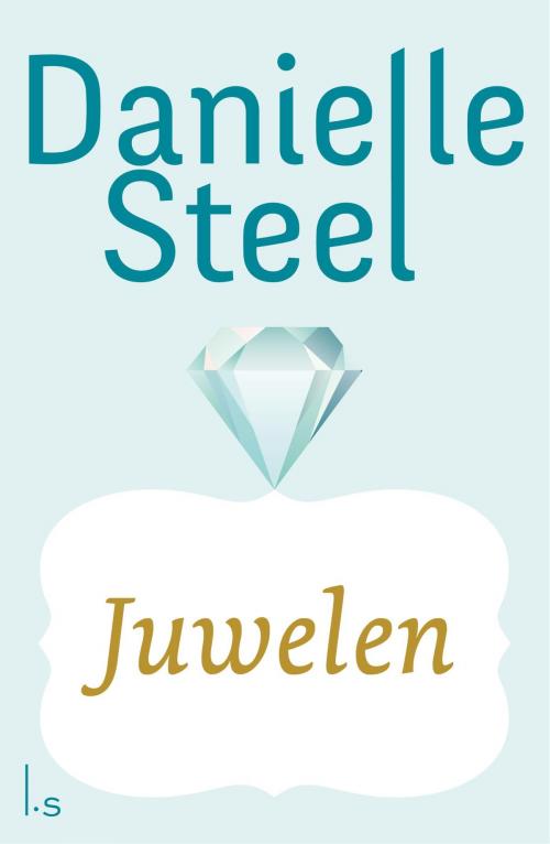 Cover of the book Juwelen by Danielle Steel, Luitingh-Sijthoff B.V., Uitgeverij