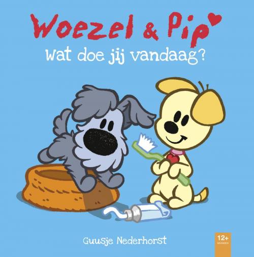 Cover of the book Wat doe jij vandaag? by Guusje Nederhorst, Dromenjager, WPG Kindermedia