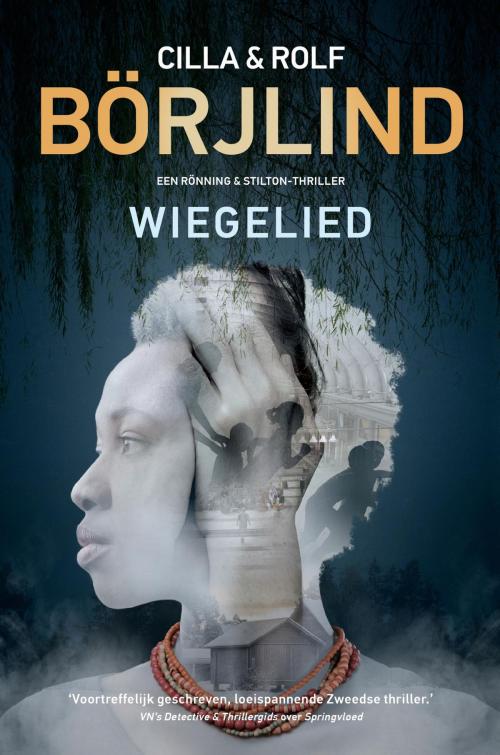 Cover of the book Wiegelied by Rolf Börjlind, Cilla Börjlind, Bruna Uitgevers B.V., A.W.