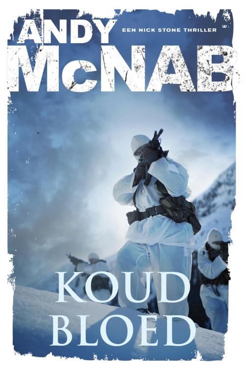 Cover of the book Koud bloed by Andy McNab, Bruna Uitgevers B.V., A.W.