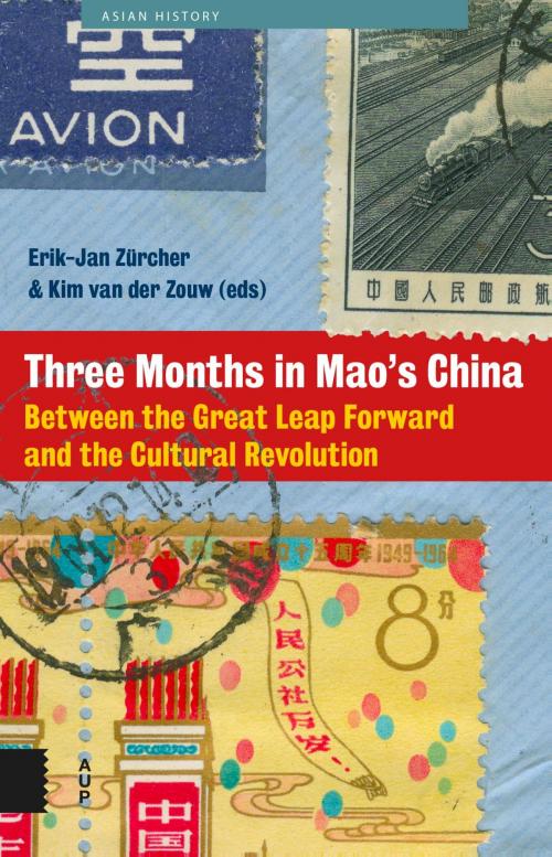 Cover of the book Three months in Mao's China by Erik-Jan Zürcher, Kim van der Zouw, Amsterdam University Press