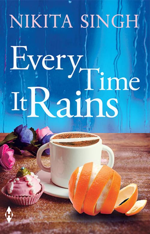 Cover of the book Every Time It Rains by Nikita Singh, HarperCollins Publishers India