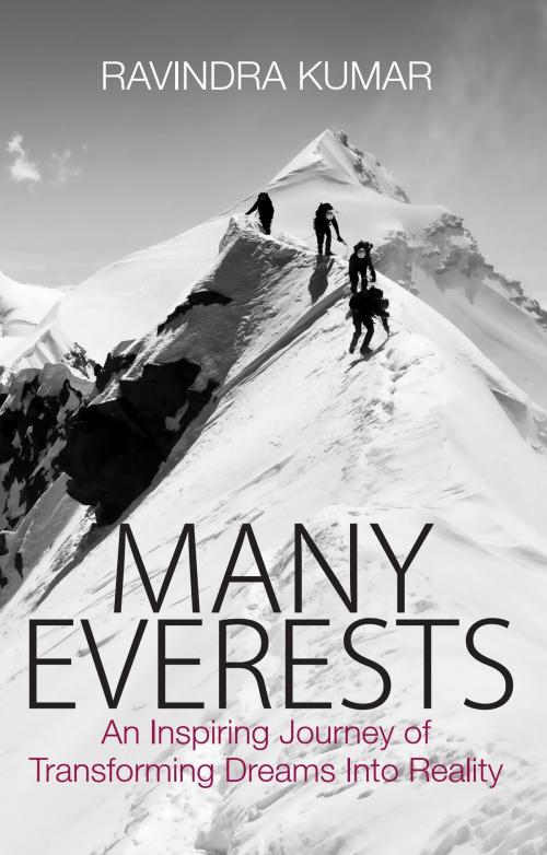 Cover of the book Many Everests by Ravindra Kumar, Bloomsbury Publishing